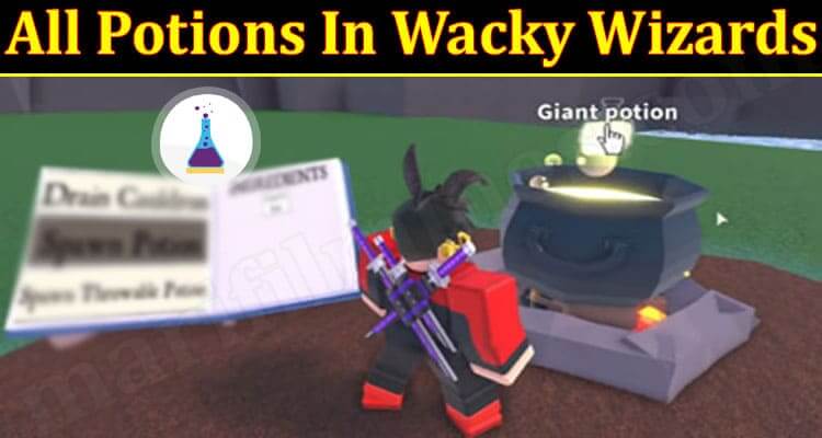 All Potions In Wacky Wizards (June 2021) New Potions!