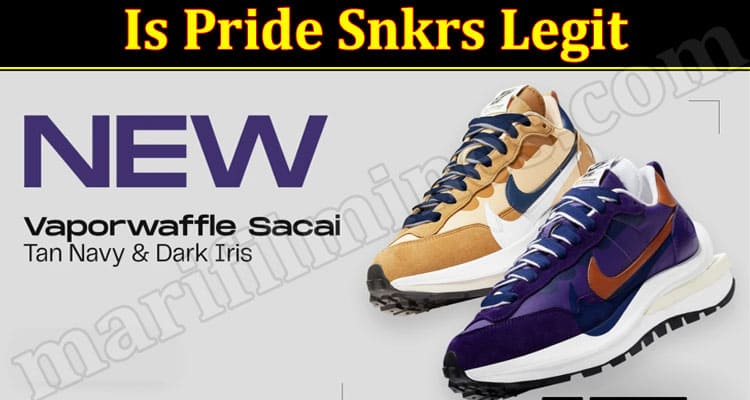 Is Pride Snkrs Legit (June 2021) Check Reviews Here!