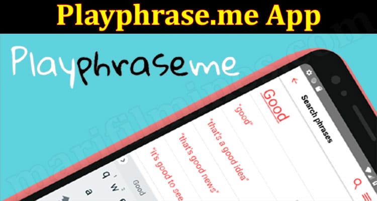 Playphrase.me App (June) Check The Details Inside!