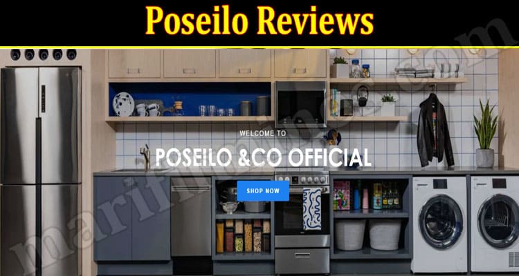 Poseilo Reviews [June 2021] Is It Legit or a Scam Site