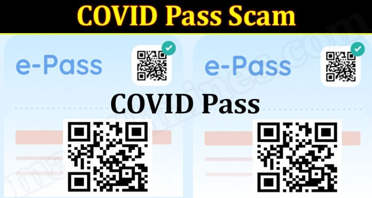 COVID Pass Scam 2021.