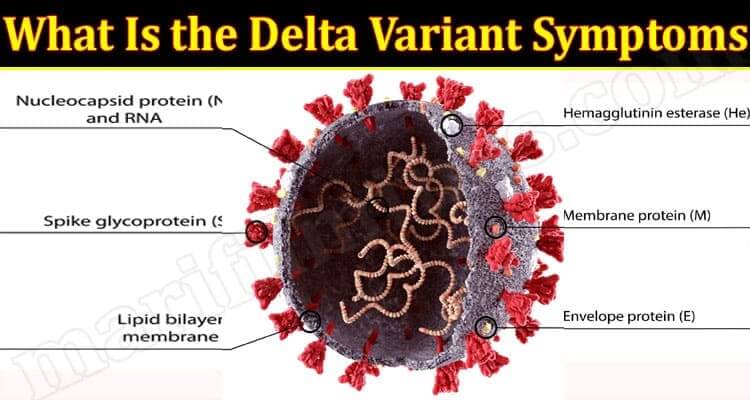 Latest News Delta Variant Symptoms