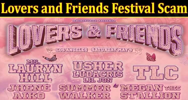 Latest News Lovers And Friends Festival