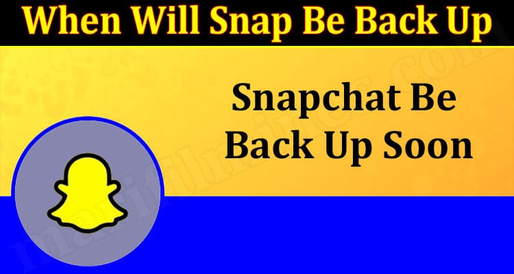 Latest News Snap Be Back Up