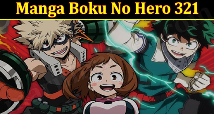 Manga Boku No Hero 321 2021.