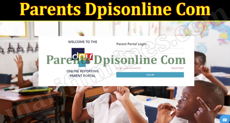 Parents Dpisonline Com 2021. .