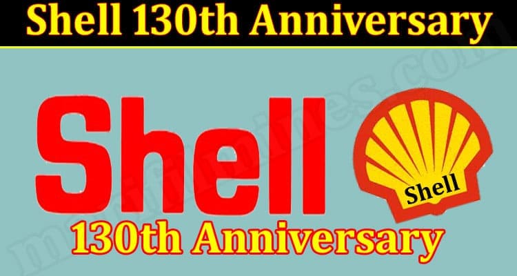 Shell 130th Anniversary 2021.