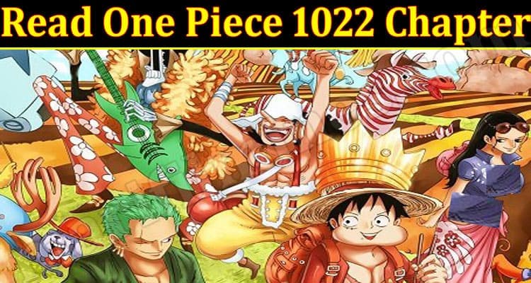 All Information Read One Piece 1022 Chapter