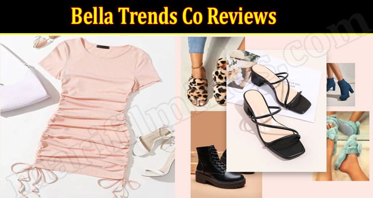 Bella Trends Online Website reviews Reviews