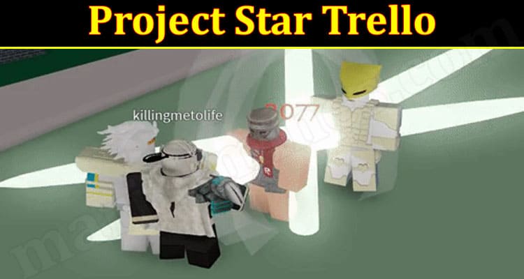 Gaming Tips News Project Star Trello