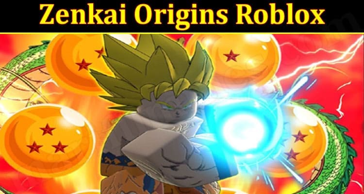 Gaming Tips Zenkai Origins Roblox