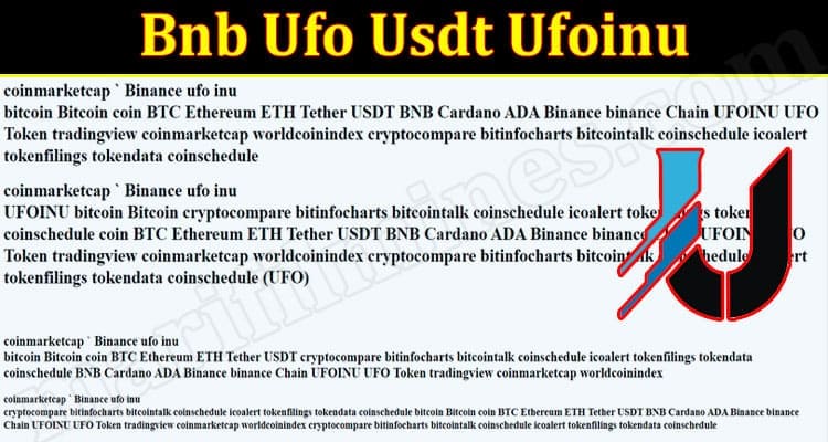 Latest News Bnb-Ufo-Usdt-Ufoinu