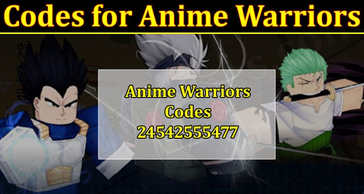 Latest News Codes For Anime Warriors