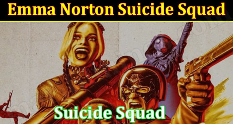 Latest News Emma Norton Suicide Squad