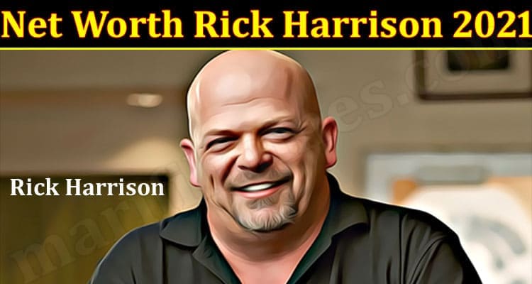 Latest News Net Worth Rick Harrison 2021