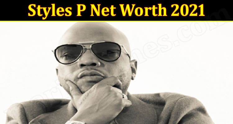 Latest News Styles P Net Worth