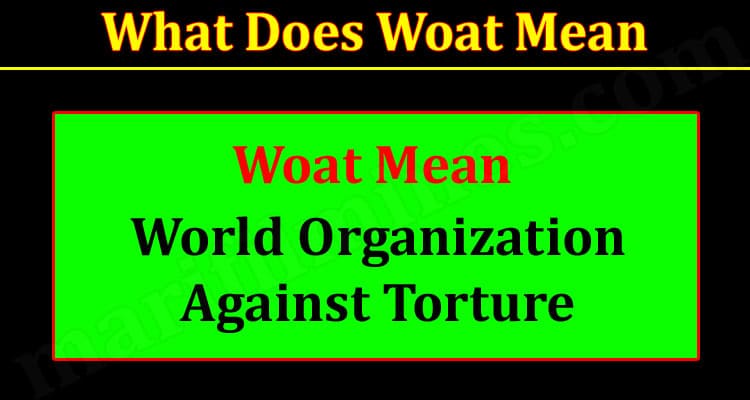 Latest News Woat Mean