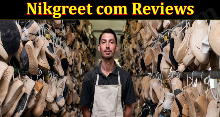 Nikgreet Online Website Reviews