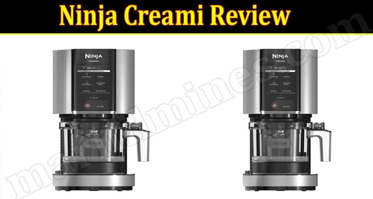 Ninja Creami Review 2021