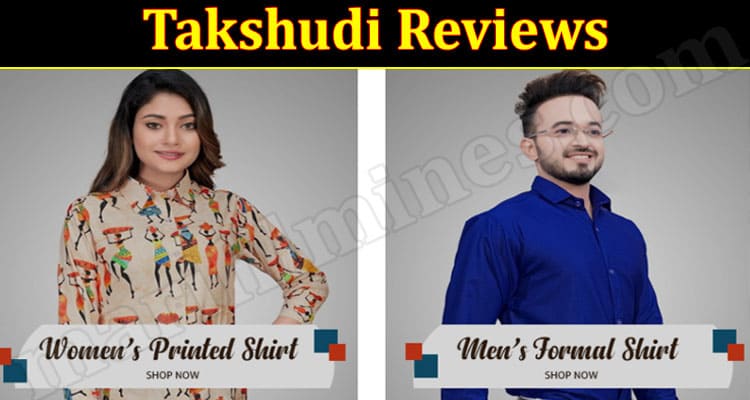 Takshudi Online Website Reviews