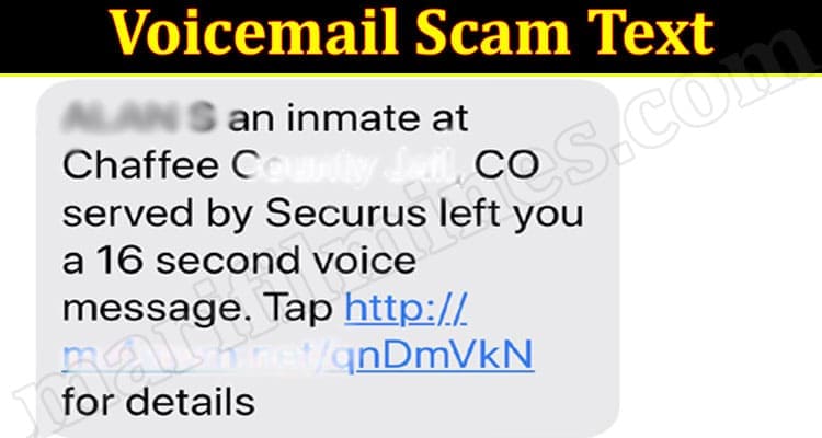 Voicemail Scam Text 2021