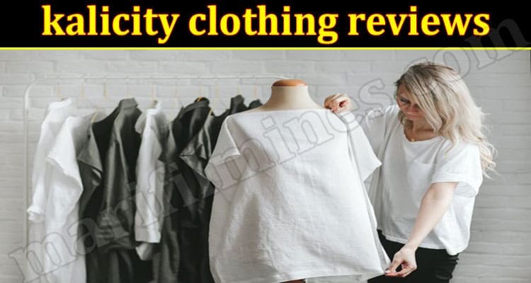 kalicity clothing reviews 2021