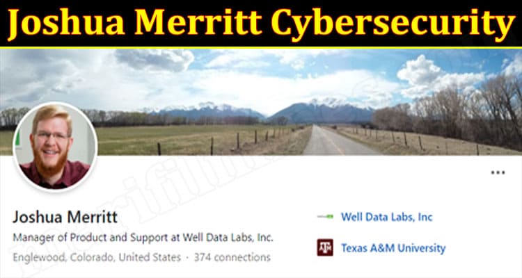 latest news Joshua Merritt Cybersecurity