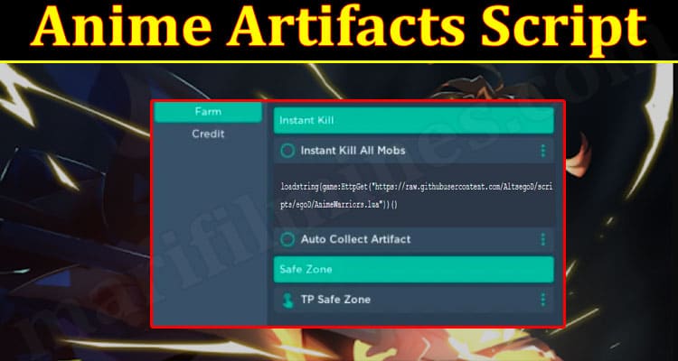 Gaming Anime Artifacts Script