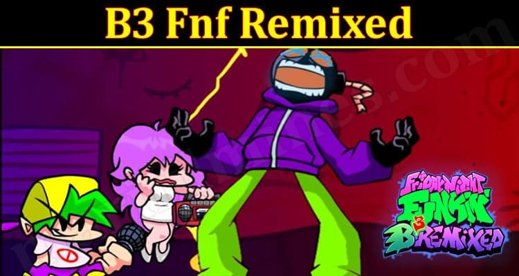 Gaming Tips B3 Fnf Remixed