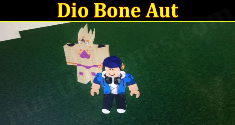 Gaming Tips Dio Bone Aut