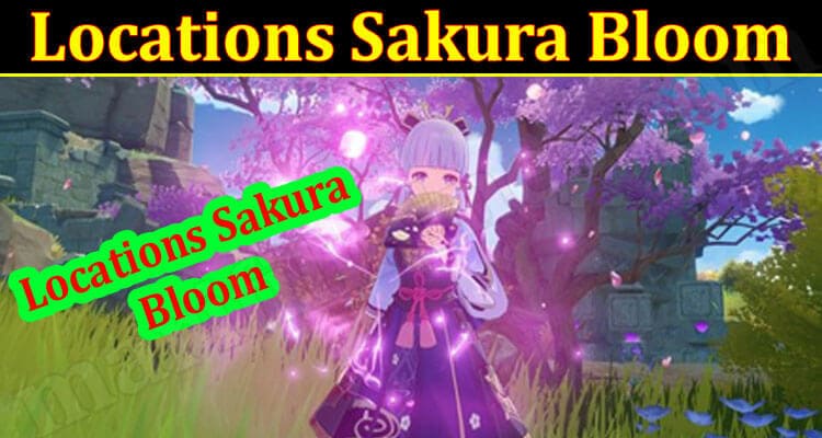 Gaming Tips Locations Sakura Bloom