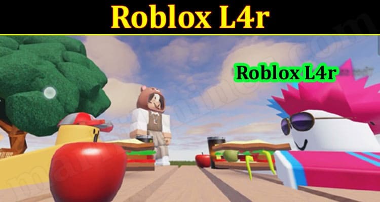 Gaming Tips Roblox L4r