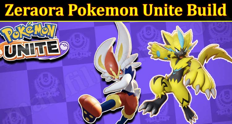 Gaming Tips Zeraora Pokemon Unite Build