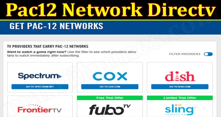 Lates News Pac12 Network Directv