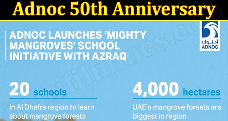 Latest News Adnoc 50th Anniversary