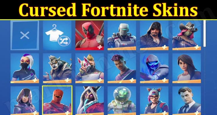 Latest News Cursed Fortnite Skins