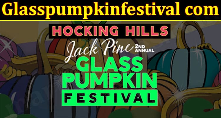 Latest News Glasspumpkinfestival