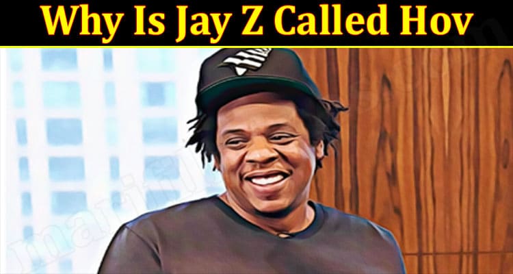 Latest News Jay Z Called Hov