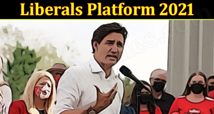 Latest News Liberals Platform