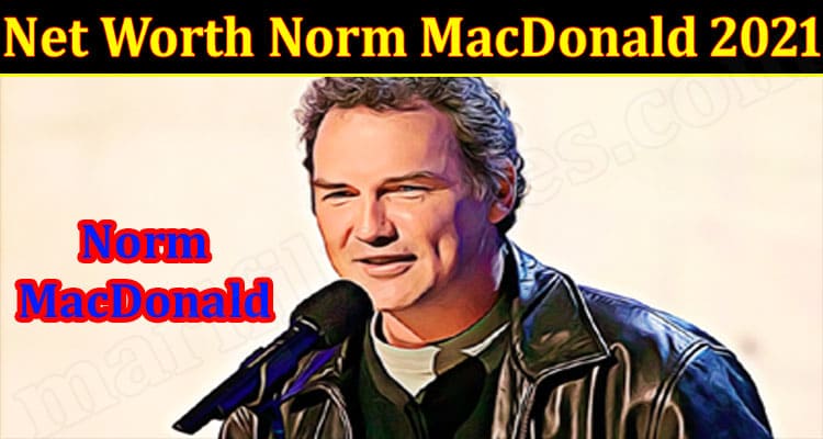 Latest News Norm MacDonald