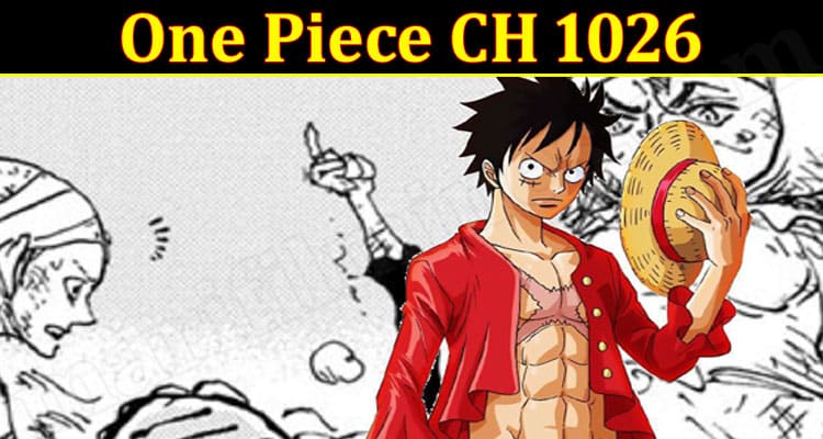 Latest News One Piece CH 1026