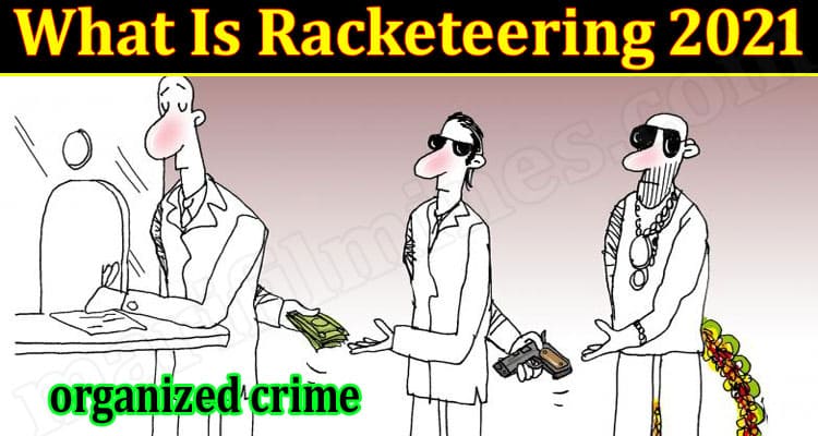 Latest News Racketeering