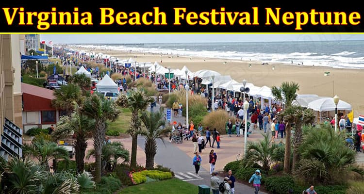 Latest News Virginia Beach Festival Neptune