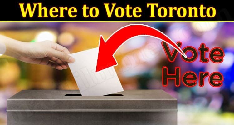 Latest News Vote Toronto