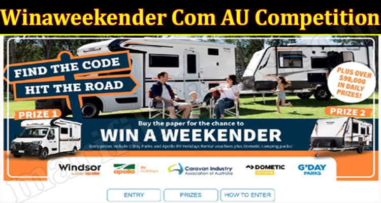 Latest News Winaweekender Com AU Competition