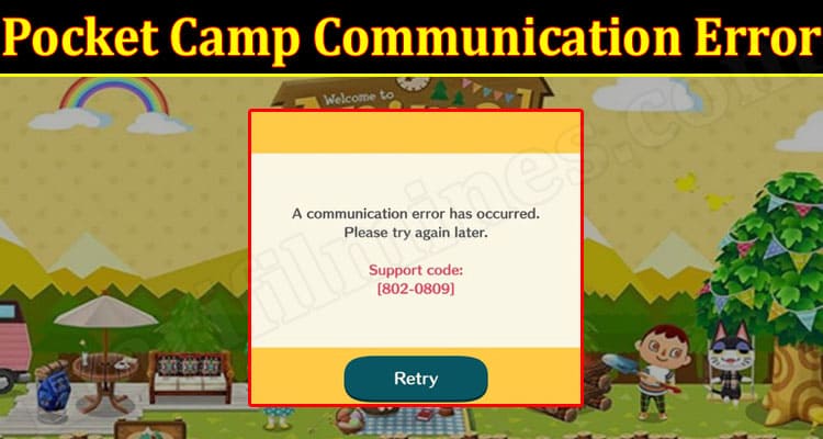 Gaming Tips Pocket Camp Communication Error