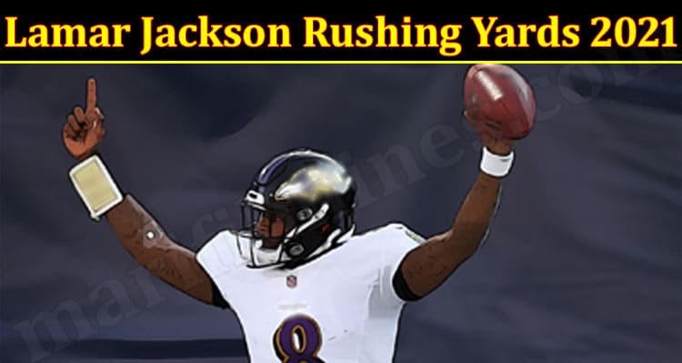 Latest News Lamar Jackson Rushing Yards