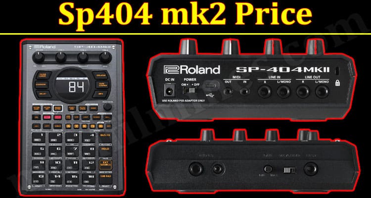 Latest News Sp404 mk2 Price