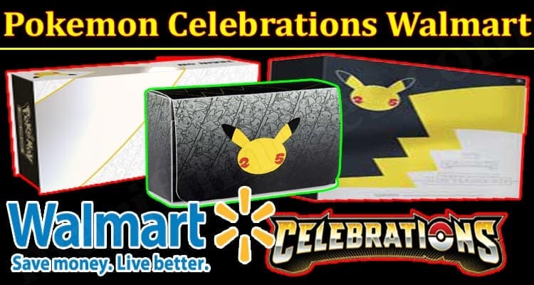 Pokemon Gaming TIps Celebrations Walmart