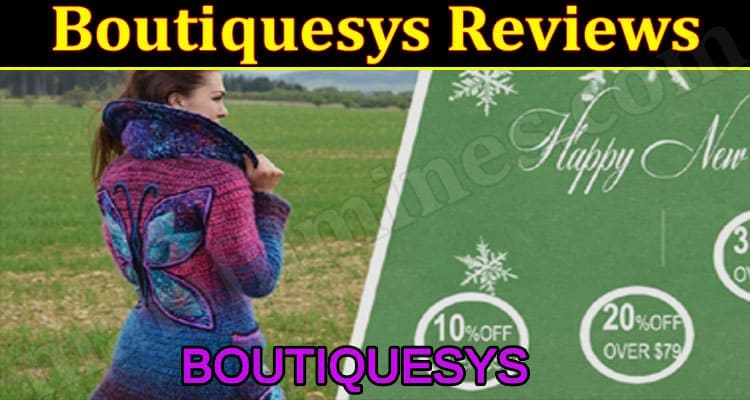 Boutiquesys Online Website Reviews